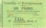 FRANZÖSISCHE NOTSCHEINE 1 franc Landifay et Bertaignemont (02). Billet. 23.5.1915, série A -