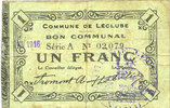 FRANZÖSISCHE NOTSCHEINE 1 franc Lécluse (59). Commune. Billet. série A, papier verdâtre, cachet Nov(?) 1916 -