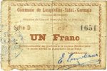 FRANZÖSISCHE NOTSCHEINE 1 franc Lesquielles-Saint-Germain (02). Commune. Billet. 20.6.1915, série D -