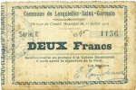 FRANZÖSISCHE NOTSCHEINE 2 francs Lesquielles-Saint-Germain (02). Commune. Billet. 11.7.1915, série E -