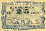 FRANZÖSISCHE NOTSCHEINE Lille (59). Ville. Billet. 25 cmes 13.7.1917, série Y -