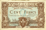 FRANZÖSISCHE NOTSCHEINE 100 francs Lille (59). Ville. Billet. 13.7.1917, série V -