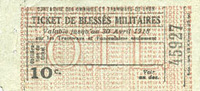 FRANZÖSISCHE NOTSCHEINE 10 centimes Lyon (69). Compagnie des Omnibus et Tramways de Lyon. Ticket de blessés militaires. -
