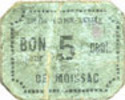 FRANZÖSISCHE NOTSCHEINE 5 centimes Moissac (82). Union Commerciale. Billet. -