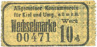 DEUTSCHLAND - NOTGELDSCHEINE (1914-1923) K -Z 10 pfennig Kiel. Allgemeiner Konsumverein für Kiel und Umg. e.G.m.b.H. Billet. -