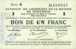 FRANZÖSISCHE NOTSCHEINE 1 franc Montmédy (55). Syndicat de Communes de la région de Montmédy. Billet. 5 et 7.7.1916, série B -