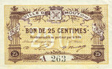 FRANZÖSISCHE NOTSCHEINE 25 centimes Mouy (60). Ville. Billet. 18.9 et et 9.8.1916 -