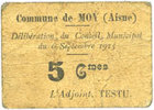 FRANZÖSISCHE NOTSCHEINE 5 centimes Moy (02). Commune. Billet. -