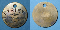 MARKEN - JETONS (RECHENPFENNIGE) Jeton Paray-Vieille-Poste (91). Eyriey (3 av de la Liberté). publicitaire -