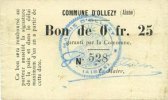 FRANZÖSISCHE NOTSCHEINE 25 centimes Ollezy (02). Commune. Billet. . N° 528 ! -