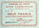 FRANZÖSISCHE NOTSCHEINE Provin (59). Commune. Billet. 2 francs 11.3.1915, SPECIMEN