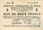 FRANZÖSISCHE NOTSCHEINE 2 francs Poix-Terron (08). Syndicat d'Emission. Billet. 10.7.1916, série B -