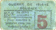 FRANZÖSISCHE NOTSCHEINE 5 centimes Roubaix (59). Billet. armoiries (9 mm) -