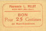 FRANZÖSISCHE NOTSCHEINE 25 centimes Rieumes (31). Pharmacie L. Villot. Billet. -