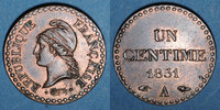 FRANZÖSISCHE MODERNE MÜNZEN 1 centime 2e république (1848-1852). -