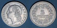 FRANZÖSISCHE MODERNE MÜNZEN Gouvernement provisoire (1944-47), 5 francs Lavrillier aluminium 1946C