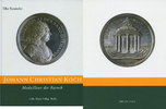 NUMISMATIKBÜCHER Bannicke E. - Johann Christian Koch, Medailleur des Barock. -