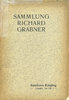 NUMISMATIKBÜCHER Auktion Thieme C. G. -Katalog. 20.05.1911, Sammlung Richard Grabner -