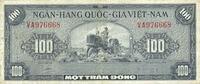 ANDERE AUSLÄNDISCHE SCHEINE Vietnam du Sud. Banque Nationale du Vietnam. 100 dong -