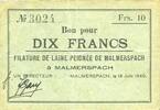 FRANZÖSISCHE NOTSCHEINE 10 francs Malmerspach (68). Filature de laine peignée. Billet. 18.6.1940, signature : Gary -