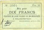 FRANZÖSISCHE NOTSCHEINE 10 francs Malmerspach (68). Filature de laine peignée. Billet. 18.6.1940, signature : Gary -