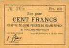 FRANZÖSISCHE NOTSCHEINE 100 francs Malmerspach (68). Filature de laine peignée. Billet. 18.6.1940, signature : Gary -