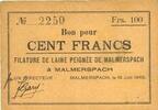 FRANZÖSISCHE NOTSCHEINE 100 francs Malmerspach (68). Filature de laine peignée. Billet. 18.6.1940, signature : Gary -