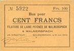 FRANZÖSISCHE NOTSCHEINE 100 francs Malmerspach (68). Filature de laine peignée. Billet. 18.6.1940, signature : de Niele -