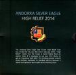 Andorra 1 Diner Silbermünze 1 Unze 2014 Silver Eagle High Relief PP im Blister OVP