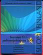 5 Euro EU-Präsidentschaft Finnland 2006 Stempelglanz in Folder; OVP