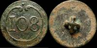 MILITARY BUTTONS  Button Military French, Regiment 108, Napoleonic wars - 23 mm. ss