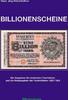 Deutschland Billionenscheine, Hans-Jürg Alfred Dießner, Erste Auflage 2022 -