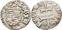 Ungarn Denar Sigismund von Luxemburg, 1387-1437. -