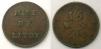 Münzen Numismatik der Bergwerken Littry Mine de Litry 15 (sous) TTB -