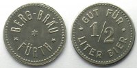 Münzen Fürth (Bayern) Berg-Bräu Fürth Gut für 1/2 Liter Bier SUP/FDC -