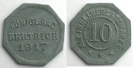 Münzen Bertrich (Rheinprovinz) Königl. Bad 10 (Pf) SUP -