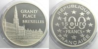 Münzen Frankreich 1959-2001 15 Euro/100 Fr. Grand place de Bruxelles 1996 37mm 22,2 g - Ag 900 mill.