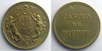 Münzen Jeton DIEPPE (76) Casino de Dieppe rond en laiton 25mm TTB -