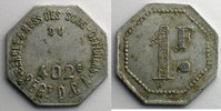 Münzen Notgeld von Messes und Militärkreise 402° Régt de DCA, Cercle & Mess des Sous-Officiers 1 F Alu, 8 24 mm TB+ -