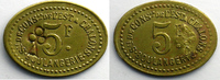 Münzen CHALONS/MARNE (51) Société de Consommation de l'Est - Boulangerie Elie 30,7var. 5 F Lt,Ov 18x24 mm contremarqué d'un trèfle TTB -