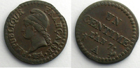 Münzen 1 centime Frankreich Coins tournés An 7 A coins tournés à 45° horaire TB+/TTB -