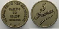 Münzen 5 Francs Belgien Notgeld Casino de Mons Cercle des étrangers TTB+/SUP -
