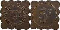 Notgeld von Messes und Militärkreise 4° Légion de G.R.M., Cercle mess de Frouard 5 c cuivre, carré festonné 21mm TTB+ -