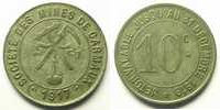 Münzen Numismatik der Bergwerken Carmaux Société des Mines 10 c Zn, R 30 mm TTB+ -