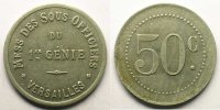 Münzen Notgeld von Messes und Militärkreise 1er Génie Elie 15.1 VERSAILLES 50 c Al,R 26 mm TTB+ -