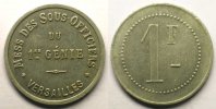 Münzen Notgeld von Messes und Militärkreise 1er Génie Elie 15.2 VERSAILLES 1 F Al,R 26 mm TTB/TTB+ -
