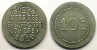 Münzen Notgeld von Messes und Militärkreise 23° Régiment d'Infanterie Elie 15.1 10 c BOURG Al,R 22 mm SUP/FDC -