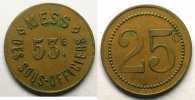 Münzen Notgeld von Messes und Militärkreise 53° Régiment d'Infanterie Elie 10.3 25 c Lt,R 22 mm TTB/TTB+ -