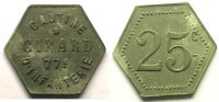 Münzen Notgeld von Messes und Militärkreise 77° Régiment d'Infanterie, Cantine Girard 25 c Zn,6 21 mm TTB -
