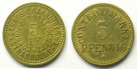Münzen 5 Pf STRASSBURG (Strasbourg) (67) Elsass-Lothringer Consum Genossenschaft Lt,R 18,5mm TTB -